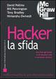 Hacker. La sfida  - Libro McGraw-Hill Education 2006, Informatica professionale | Libraccio.it