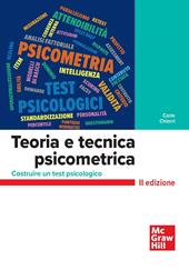 Teoria e tecnica psicometrica. Costruire un test psicologico