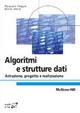 Algoritmi e strutture di dati. Astrazione, progetto e realizzazione