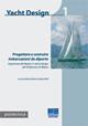 Yacht design. Ediz. illustrata. Vol. 1