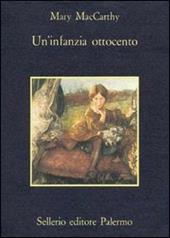 Un' infanzia. Ottocento