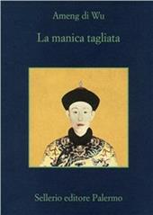 La manica tagliata