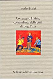 Compagno Hasek, comandante della città di Bugul'ma