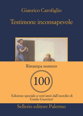 Testimone inconsapevole - Gianrico Carofiglio - Libro Sellerio Editore Palermo 2021, La memoria | Libraccio.it