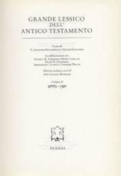 Grande lessico dell'Antico Testamento. Vol. 2: Gillulim-hames