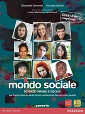 Il mondo sociale. Per gli Ist. professionali. Con espansione online