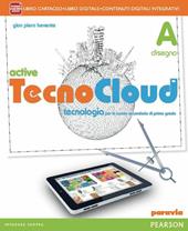 Tecno cloud. Con Disegno-Tavole-Processi produttiviLIM. Con e-book. Con espansione online. Con libro