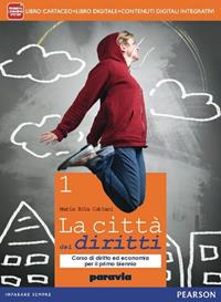 Città dei diritti. Con e-book. Con espansione online. Vol. 1 - M. Rita Cattani - Libro Paravia 2014 | Libraccio.it
