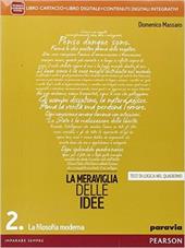 Meraviglia delle idee. Con e-book. Con espansione online. Vol. 2