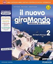 Nuovo giramondo. Ediz. blu. Con e-book. Con espansione online. Vol. 2