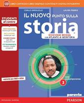 Nuovo punto sulla storia. Ediz. rossa. Con e-book. Con espansione online. Vol. 3