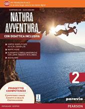 Natura avventura. Con Didattica inclusiva. Con e-book. Con espansione online. Vol. 2