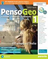 PensoGeo. Con Atlante. Con L'imparafacile. Con Regioni. Con ebook. Con espansione online. Vol. 1