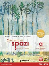 Interminati spazi. Ediz. gialla. Con espansione online