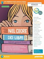 Nel cuore dei libri. Valori, generi, temi. Ediz. verde. Con Quaderno. Con Fascicolo. Con Libro liquido. Con Didastore. Con ebook. Con espansione online. Vol. 2