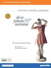 De te fabula narratur. Con e-book. Con espansione online. Vol. 1