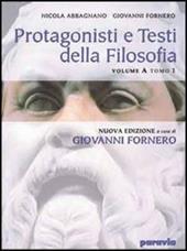 Protagonisti e testi della filosofia. Modulo D1: Da Nietzsche all'esistenzialismo.