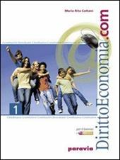 Diritto ed economia.com. Con espansione online. Vol. 1