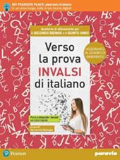 Verso la prova INVALSI di italiano. Ediz. aggiornata al nuovo quadro di riferimento. Con e-book. Con espansione online