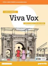 Viva vox. Corso di lingua e cultura latina. Con e-book. Con espansione online