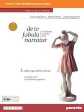 De te fabula narratur. Con e-book. Con espansione online. Vol. 1