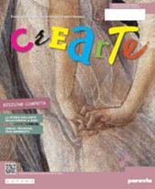 CreArte. Ediz. compatta. Con Quaderno. Con e-book. Con espansione online