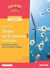 Diritto. Studenti cittadini per un mondo migliore. Con Quaderno delle competenze. Con e-book. Con espansione online. Vol. 1