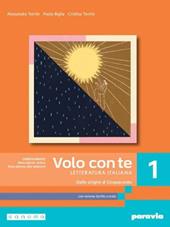 Volo con te. Con e-book. Con espansione online. Vol. 1