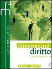 Dimensione diritto. Corso di diritto commerciale.