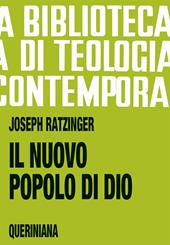 Il nuovo popolo di Dio. Questioni ecclesiologiche