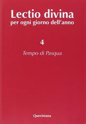 Lectio divina per ogni giorno dell'anno. Vol. 4: Tempo di Pasqua.