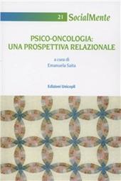 Psico-oncologia. Una prospettiva relazionale