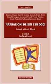 Narrazioni di ieri e di oggi. Autori, editori, librai