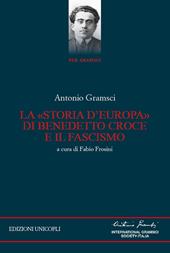 La «storia d'Europa» di Benedetto Croce e il fascismo