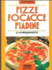 Pizze, focacce, piadine