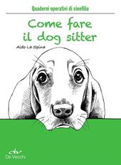 Come fare il dog sitter