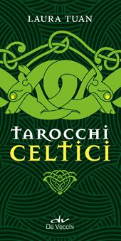 I tarocchi celtici. Con 78 carte. Con 78 carte