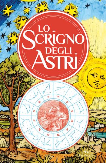 Lo scrigno degli astri. Con penna. Con Poster  - Libro De Vecchi 2021, Astrologia | Libraccio.it
