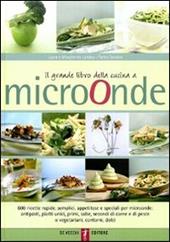 Il grande libro della cucina a microonde