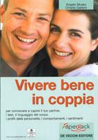 Vivere bene in coppia  - Libro De Vecchi | Libraccio.it
