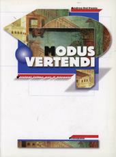 Modus vertendi. Versioni latine. Per il triennio delle Scuole superiori