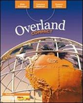 Overland. Ediz. compatta. Con DVD-ROM. Con espansione online