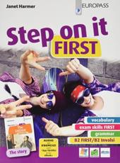 Step on it first. Con storia. Con e-book. Con espansione online