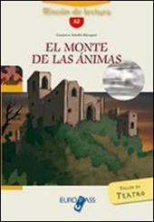 El Monte de las animas. Livello A2. Con espansione online