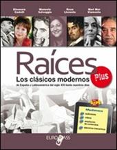 Raices plus. LibroLIM. Con e-book. Con espansione online