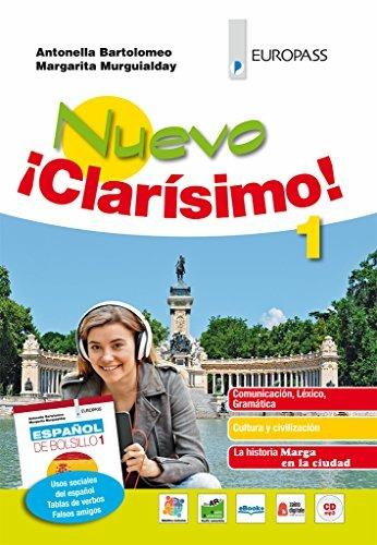 Nuevo ¡Clarísimo! Con Español de bolsillo. Con ebook. Con espansione online. Vol. 1 - Antonella Bartolomeo, Margherita Murguialday, Cristina Vizcaino Serrano - Libro Europass 2018 | Libraccio.it