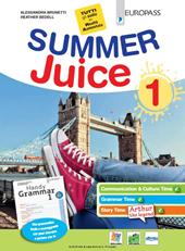 New summer juice. With Handy grammar. Con e-book. Con espansione online. Vol. 1