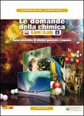 Le domande della chimicaLIM. Con espansione online. Con libro