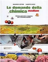 Le domande della chimica medium. LibroLIM. Con e-book. Con espansione online