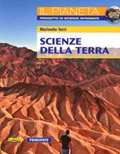 Scienze della terra. Il pianeta. Con e-book. Con espansione online